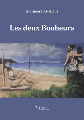 Les deux Bonheurs