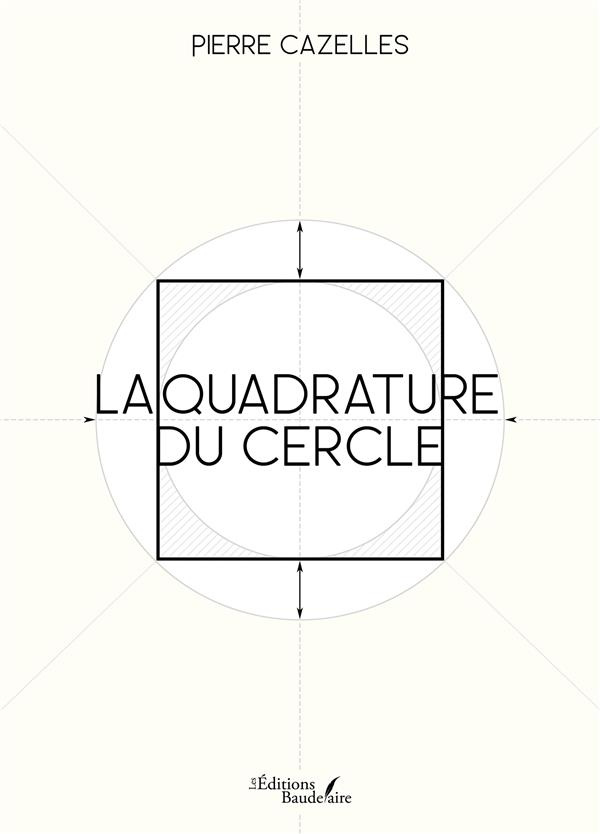 La quadrature du cercle