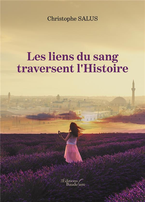 Les liens du sang traversent l'Histoire