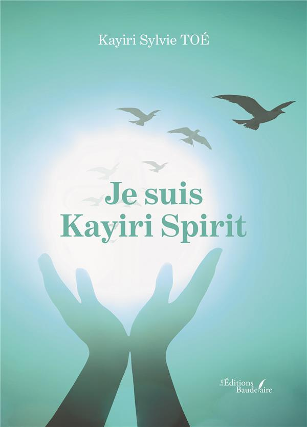Je suis Kayiri Spirit