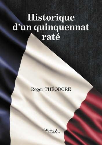 Historique d'un quinquennat raté