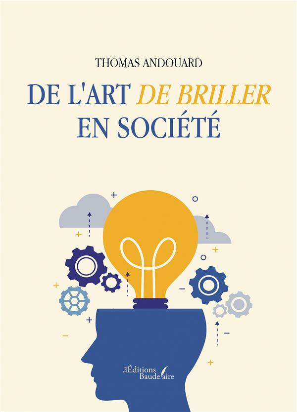 De l'art de briller en société