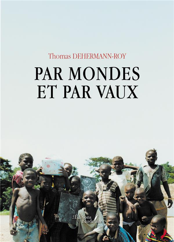 Par mondes et par vaux