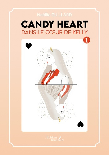Candy Heart. Dans le cœur de Kelly