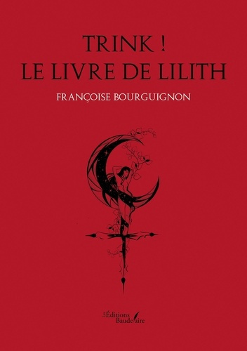 Trink ! Le livre de Lilith
