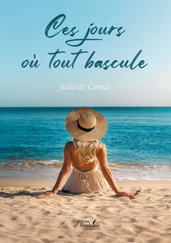 Ces jours où tout bascule