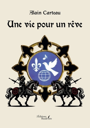 Une vie pour un rêve