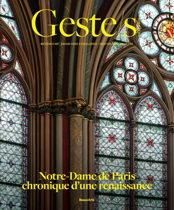 Geste/s Hors-série N° 1 : Notre-Dame de Paris, chronique d'une résurrection