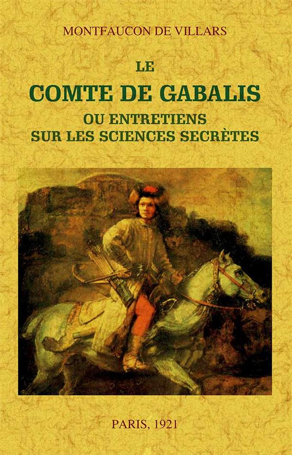 Le comte de Gabalis. Ou Entretiens sur les sciences secrètes
