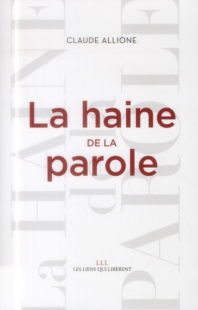 La haine de la parole