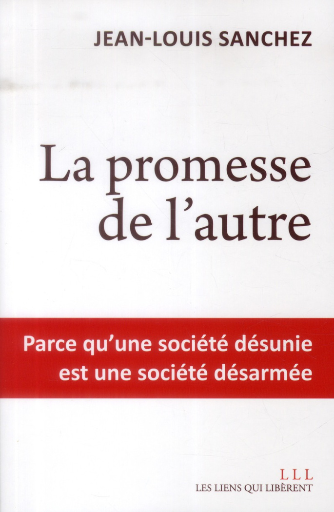 La promesse de l'autre