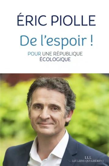 De l'espoir ! Pour une république écologique