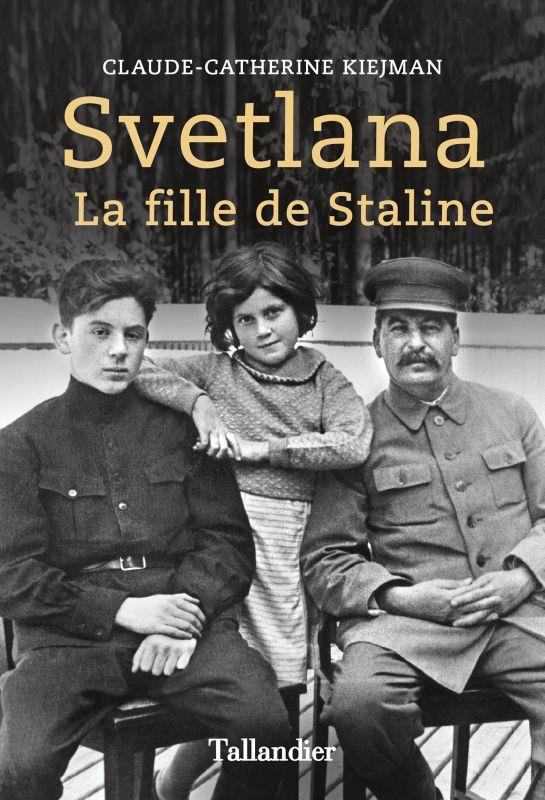 Svetlana. La fille de Staline