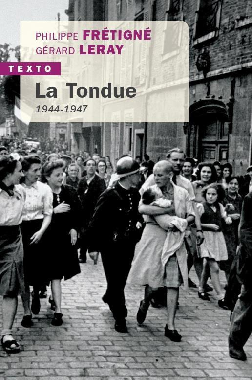 La tondue. 1944-1947