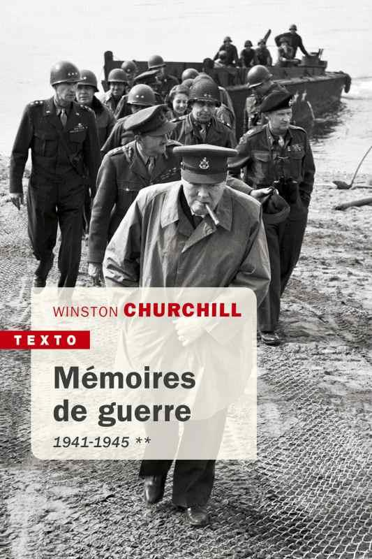Mémoires de guerre Tome 2 : 1941-1945