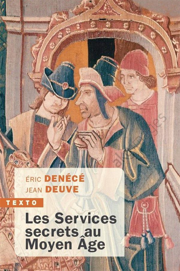 Les Services secrets au Moyen Age