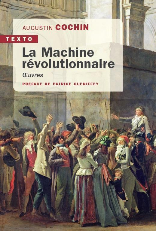 La machine révolutionnaire. Oeuvres