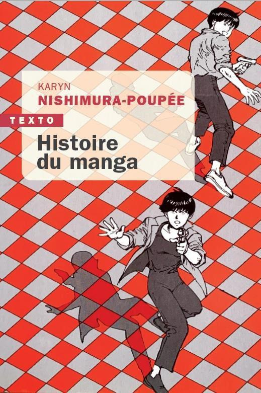 Histoire du manga. Le miroir de la société japonaise