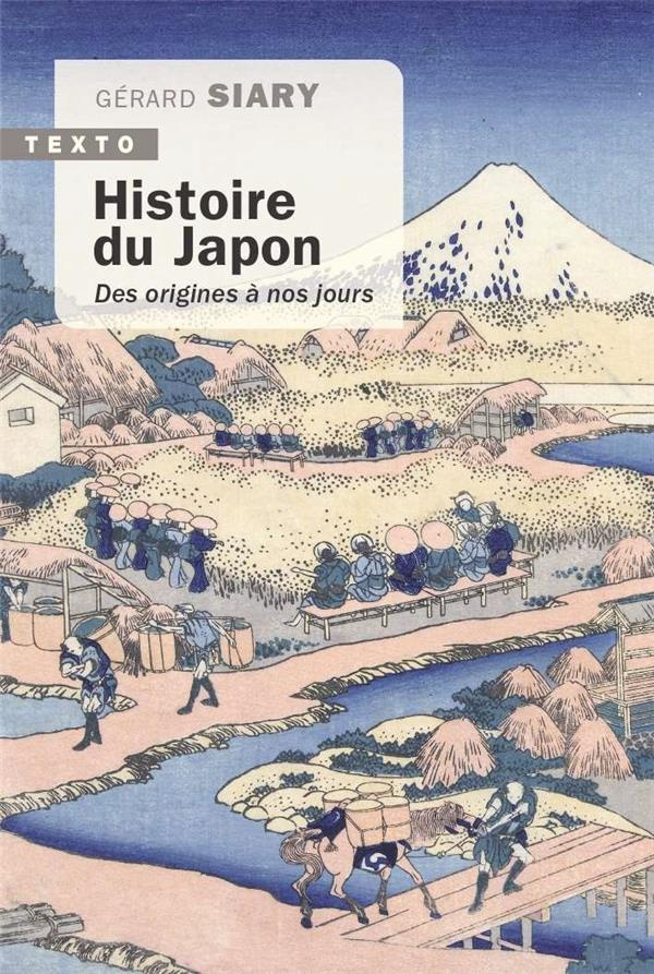 Histoire du Japon. Des origines à nos jours