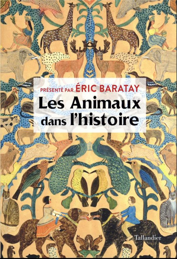 Les animaux dans l'histoire