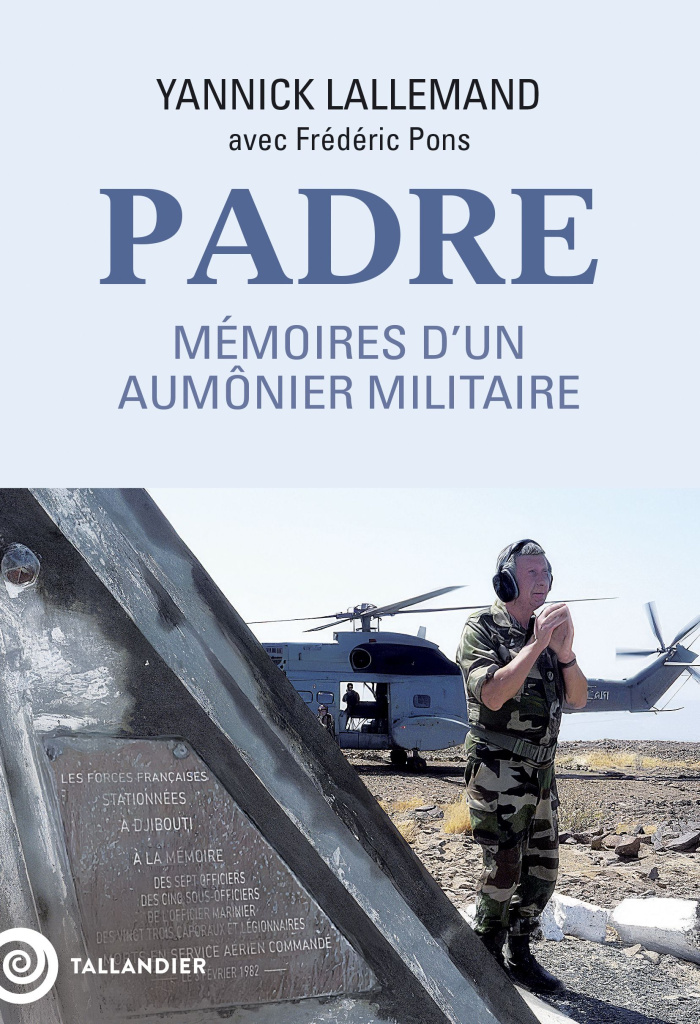 Padre. Mémoires d'un aumônier militaire