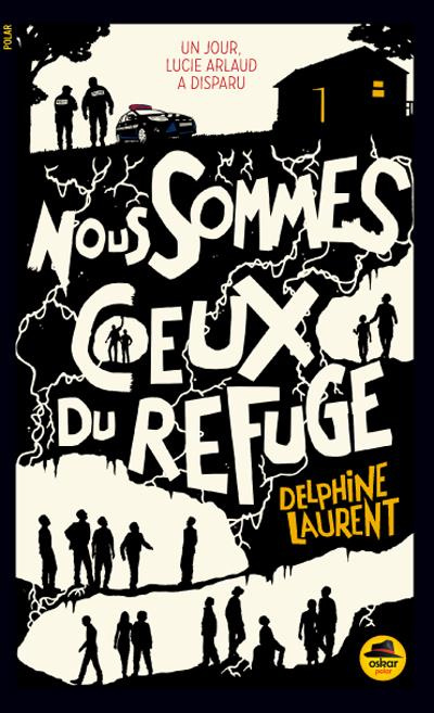 Nous sommes Ceux du Refuge