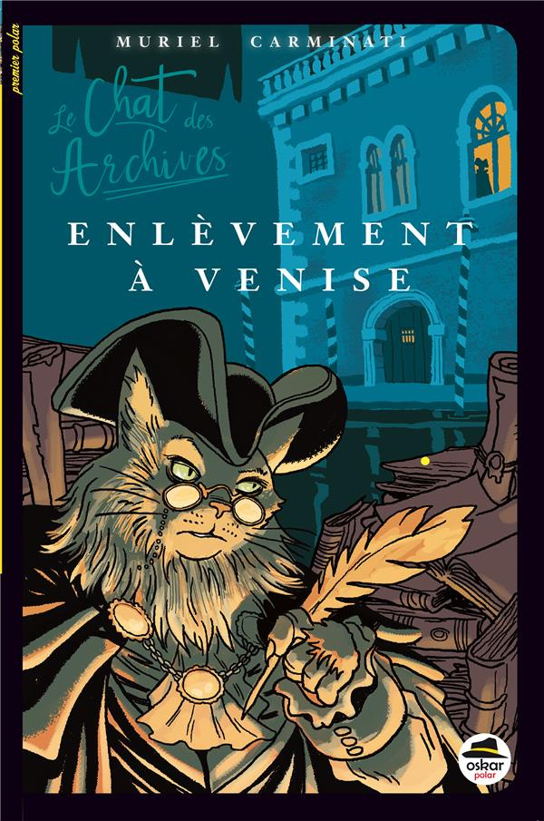 Le Chat des archives : Enlèvement à Venise