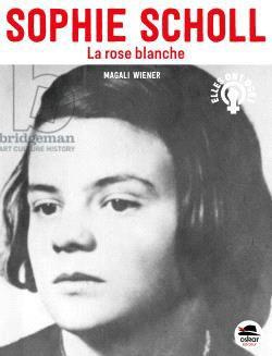 Sophie Scholl, La Rose blanche