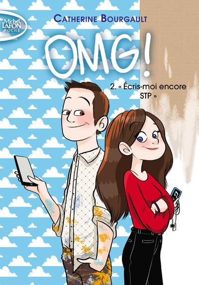 OMG ! Tome 2 : "Ecris-moi encore STP !"