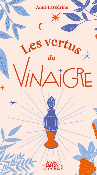 Les vertus du vinaigre