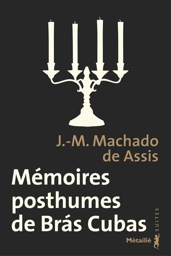 Mémoires posthumes de Bras Cubas
