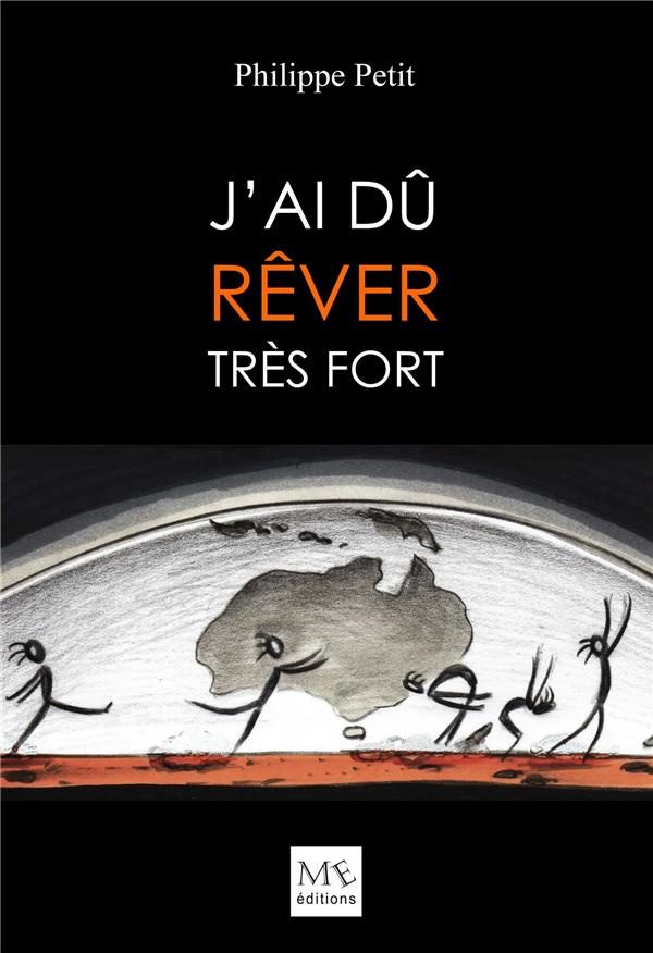 J'ai dû rêver très fort