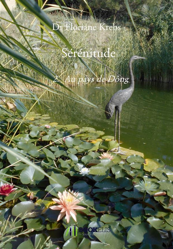 Sérénitude Tome 2 : Au pays de Dông