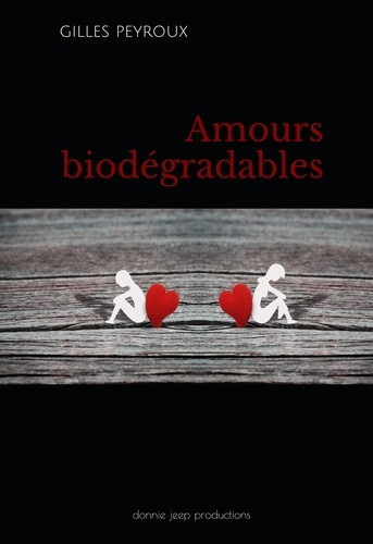 Amours biodégradables