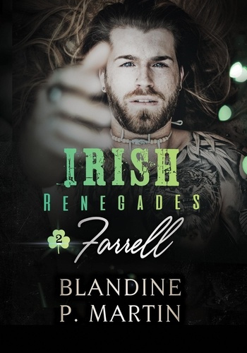 Irish Renegades Tome 2 : Farrell
