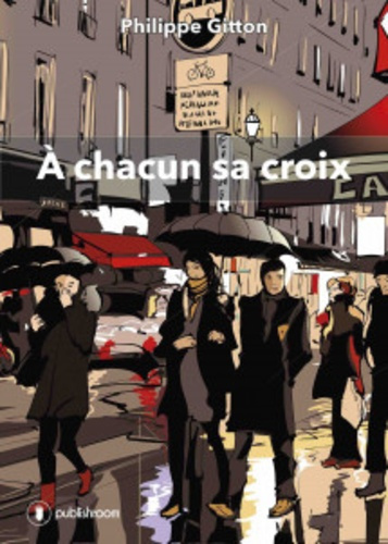 A chacun sa croix