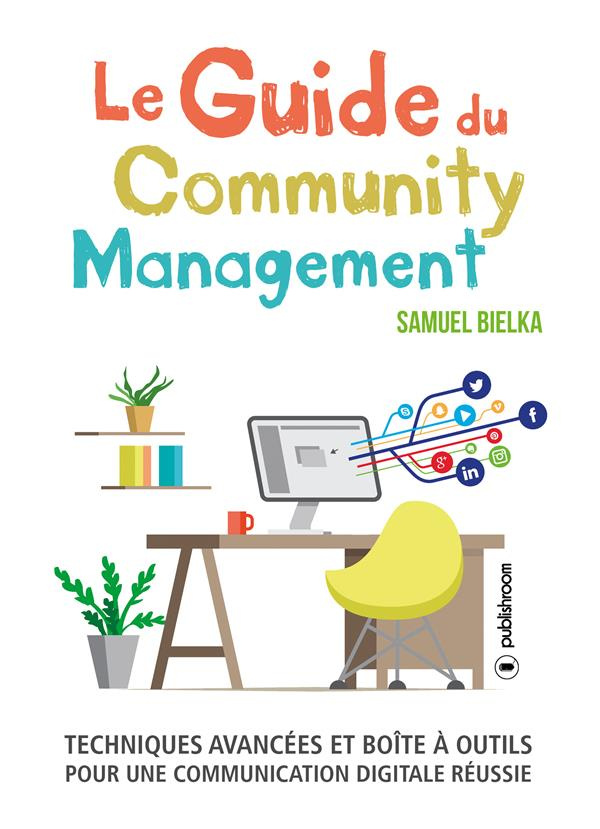 Le guide du community management