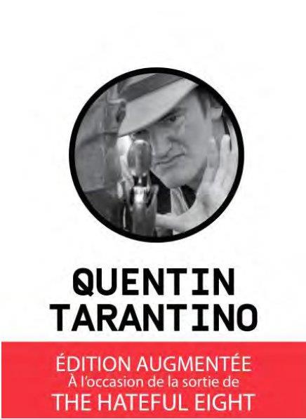 Quentin Tarantino - Un cinéma déchaîné