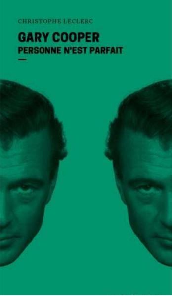 Gary Cooper. Personne n'est parfait