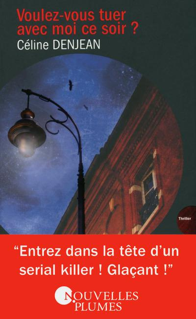 Voulez-vous tuer avec moi ce soir ?