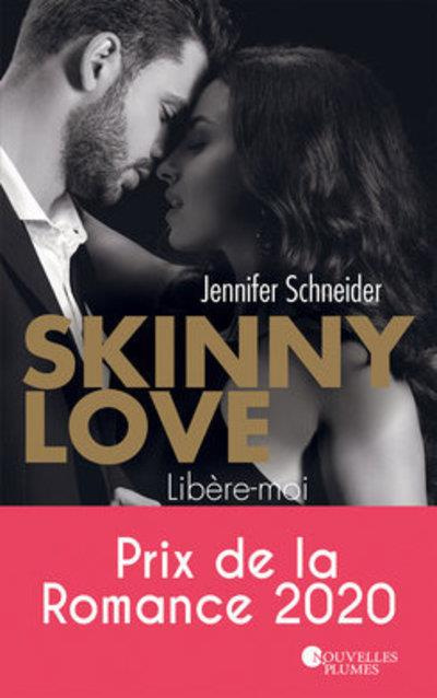 Skinny love. Libère-moi