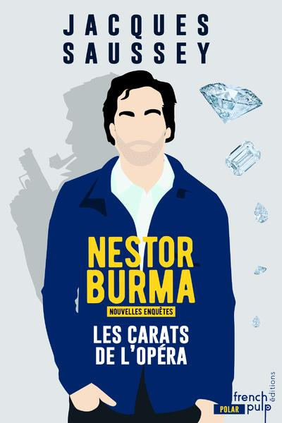 Les nouvelles enquêtes de Nestor Burma/Les carats de l'opéra