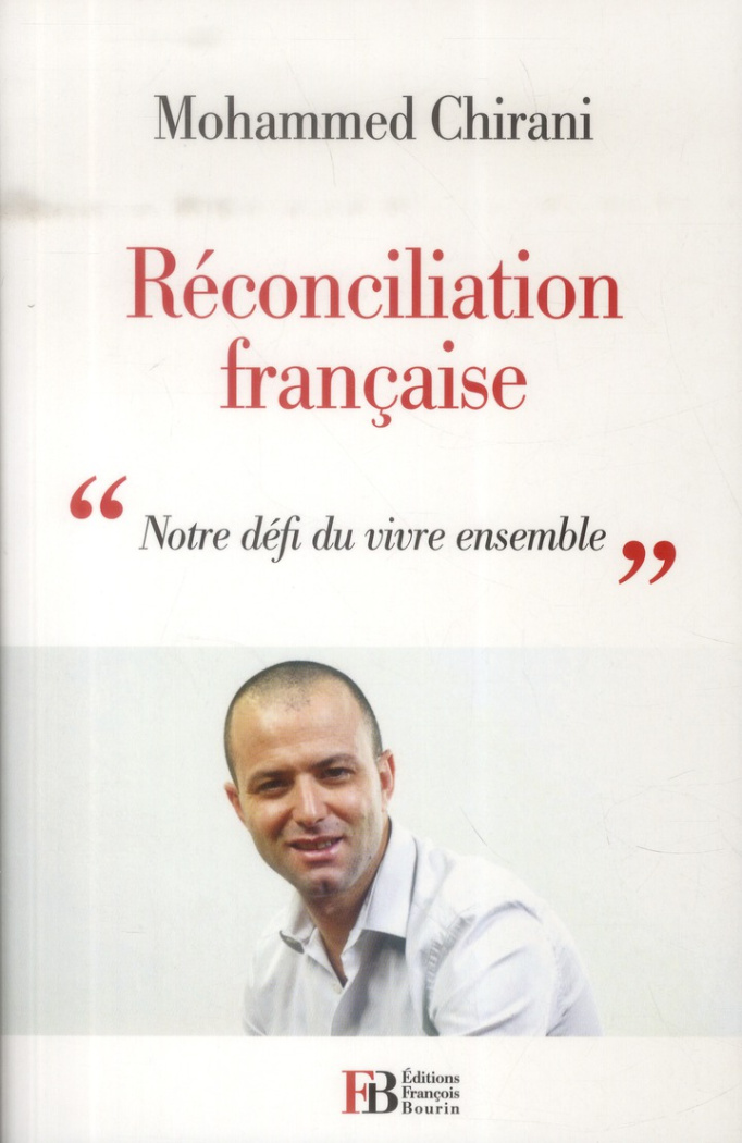 Réconciliation française. "Notre défi du vivre ensemble"