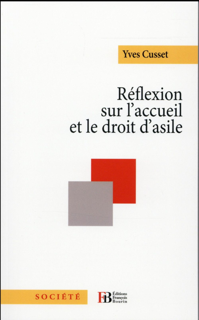 Réflexion sur l'accueil et le droit d'asile