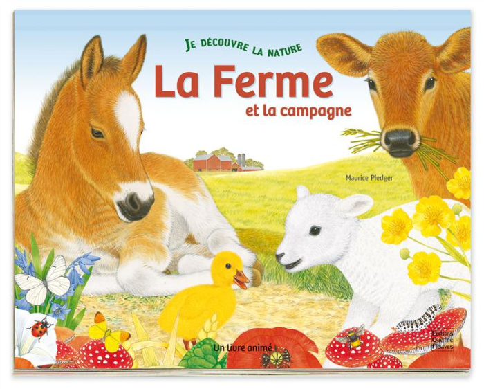 La ferme et la campagne