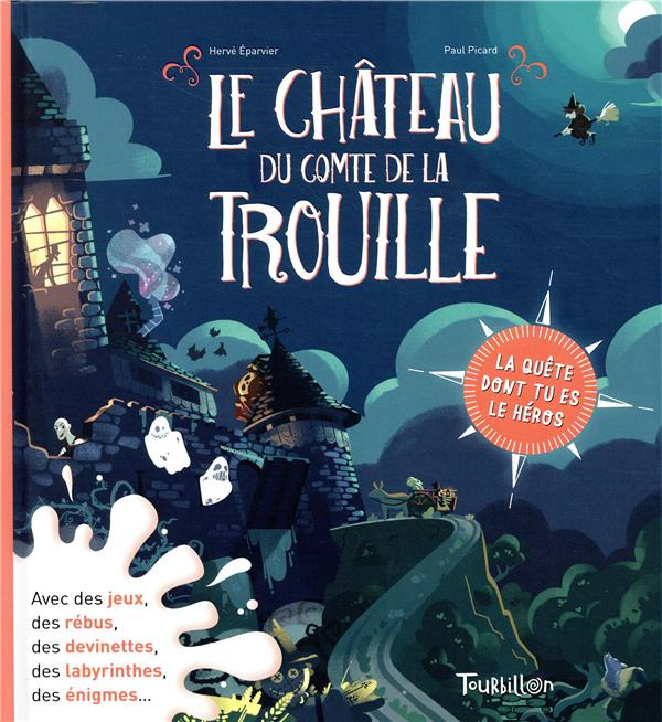 Le château du comte de La Trouille