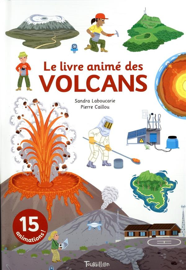 Le livre animé des volcans