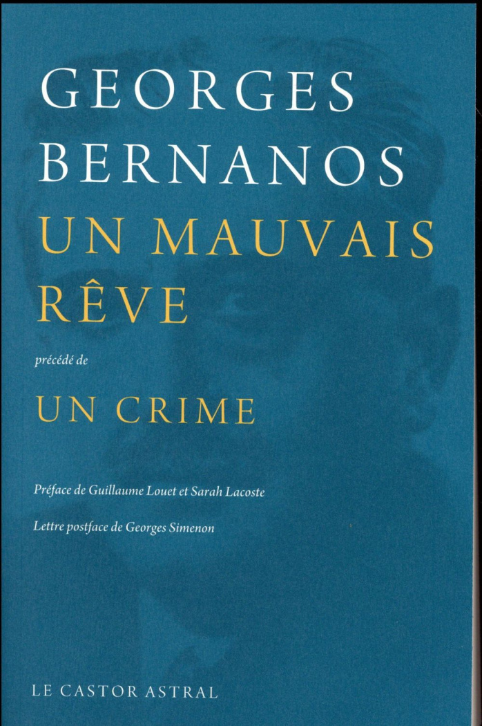 Un Mauvais rêve. Précédé de Un Crime