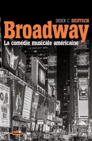Broadway, la comédie musicale américaine