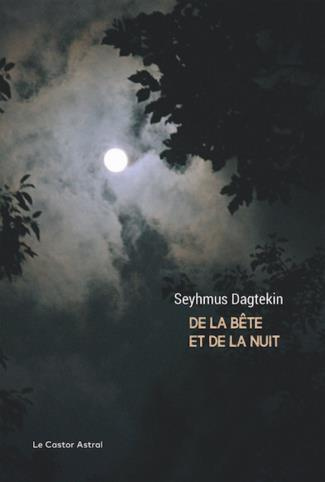 De la bête et de la nuit